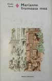 Marianne, frumoasa mea - Claude Spaak, Carte de anticariat