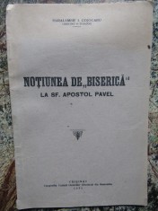 NOTIUNEA DE BISERICA LA SF. APOSTOL PAVEL - HARALAMBIE I. COJOCARU AUTOGRAF foto