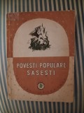 Povesti populare sasesti (din Transilvania), editie princeps, bogat ilustrata