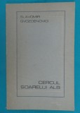 Slavomir Gvozdenovici &ndash; Cercul soarelui alb ( poeme )