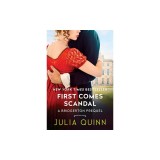 First Comes Scandal: A Bridgerton Prequel