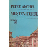Petre Anghel - Mostenitorul - 134495