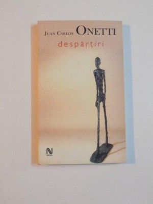 DESPARTIRI de JUAN CARLOS ONETTI , 2006 foto