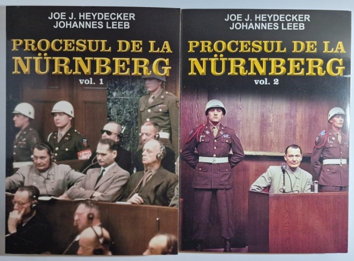 Procesul de la N&uuml;rnberg, vol. 1, 2 - autori Joe J. Heydecker și Johannes Leeb