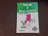 - PROBLEME DE ANALIZA MATEMATICA ARMAND MARTINOV RF10/2