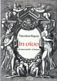 THEODOR RAPAN - IN VIVO ( DE TREI ORI 65 + 1 OCTAVE ) ILUSTRATII DIN ANDREA ALCIATI