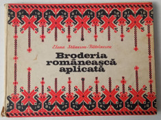Broderia Romaneasca Aplicata -Elena Stanescu Batrinescu -1978 foto