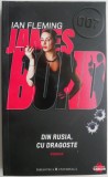 Cumpara ieftin James Bond. Din Rusia, cu dragoste &ndash; Ian Fleming - Roman, Beletristica