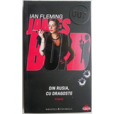 James Bond. Din Rusia, cu dragoste &ndash; Ian Fleming