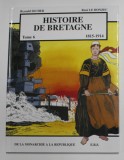 HISTOIRE DE BRETAGNE , 1815 - 1914 , TOME VI par REYNALD SECHER et RENE LE HONZEC , 1996