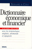 Yves Bernard, Jean-Claude Colli - Dictionnaire Economique et Financier