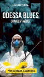 Odessa Blues | Charles Haquet