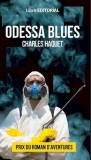 Odessa Blues | Charles Haquet, 2019