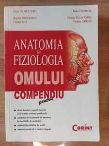 Anatomia si fiziologia omului compendiu- Th. Niculescu, Bogdan Voiculescu foto