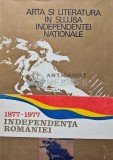 Cumpara ieftin Arta si literatura in slujba independentei nationale - 1977 - George Muntean (AB62)