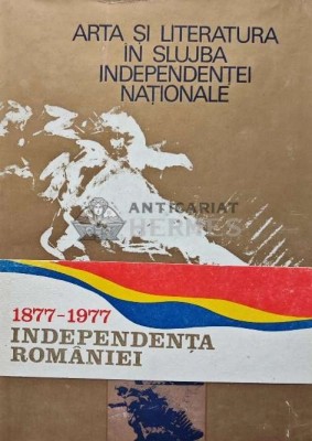 Arta si literatura in slujba independentei nationale - 1977 - George Muntean (AB62) foto