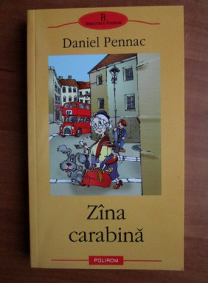 Daniel Pennac - Zana carabina (Biblioteca Polirom) foto