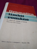 MANUAL DE GRAMATICA LIMBII ROMANE -GEORGE BELDESCU PENTRU LICEE PEDAGOCICE 1972, Alte materii, Clasa 9