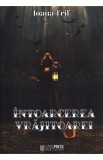 Intoarcerea vrajitoarei - Ioana Trif