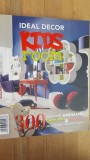 Ideal decor Kids room. 300 propuneri amenaajari camere copii si adolescenti