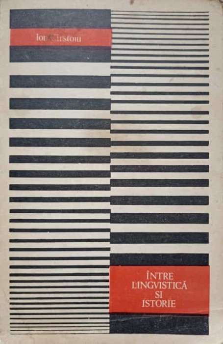 INTRE LINGVISTICA SI ISTORIE-ION CIRSTOIU-236967