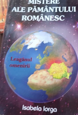 MISTERE ALE PAMANTULUI ROMANESC foto