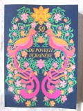 "50 DE POVESTI UCRAINENE", 2024. Traducere Corneliu Irod. Ilustratii de Maria Hreniuc. Carte noua