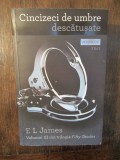 Cincizeci de umbre descătușate - E. L. James