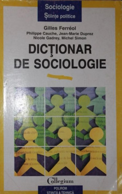 DICTIONAR DE SOCIOLOGIE foto