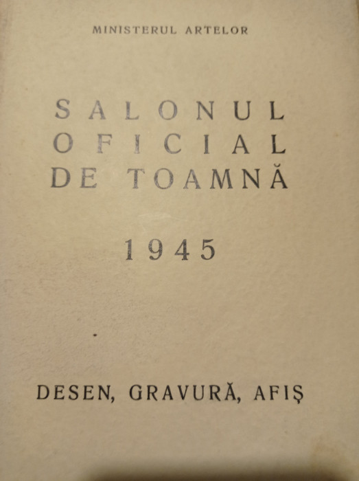 SALONUL OFICIAL DE TOAMNA 1945, Desen, Gravura, Afis