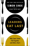 Leaders Eat Last | Simon Sinek, Penguin Books Ltd