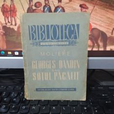 Moliere, Georges Dandin sau Soțul păcălit, BPT f.n., București 1957, 212