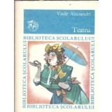 Teatru - Vasile Alecsandri