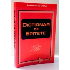 DICTIONAR DE EPITETE de MARIN BUCA , 2000