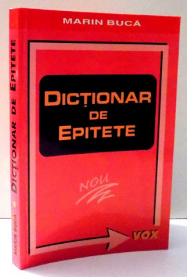 DICTIONAR DE EPITETE de MARIN BUCA , 2000 foto