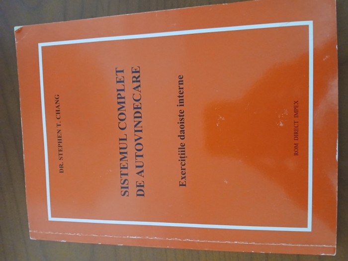 Exerciții Daoiste Interne-Dr.Stephen Chang.