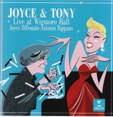Joyce &amp; Tony - Live at the Wigmore Hall | Antonio Pappano, Joyce DiDonato