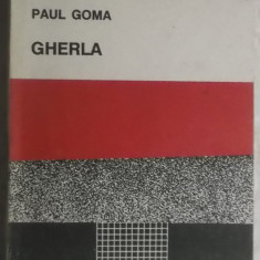 Paul Goma - Gherla