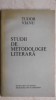 Tudor Vianu - Studii de metodologie literara, 1976