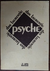 DAN LAURENTIU - PSYCHE (POEME) [editia princeps, 1989/coperta MIRCEA DUMITRESCU]