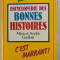 ENCYCLOPEDIE DES BONNES HISTOIRES par MINA et ANDRE GUILLOIS ,DEDICATIE*