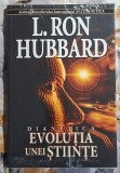 Dianetica Evolutia unei stiinte - L. Ron Hubbard