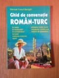 GHID DE CONVERSATIE ROMAN- TURC de NEVZAT YUSUF SARIGOL