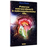 Puterea extraordinara a subconstientului tau | Joseph Murphy