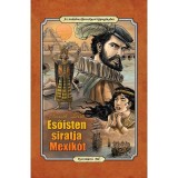 Esőisten siratja Mexik&oacute;t - Az irodalom klasszikusai k&eacute;preg&eacute;nyben - Passuth L&aacute;szl&oacute;