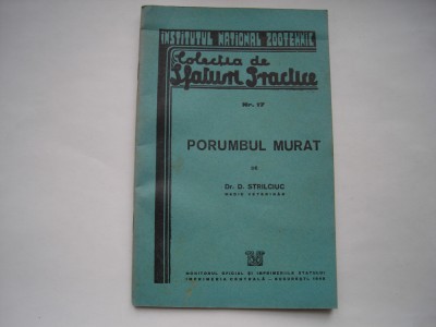Porumbul murat - D. Strilciuc (1942) foto