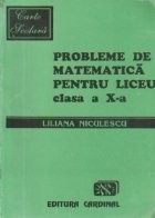 Probleme de matematica pentru liceu, Clasa a X-a foto