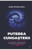 Puterea cunoasterii Ed.2 - Ioan Prisecaru