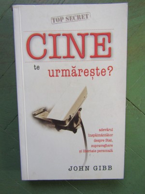 CINE TE URMARESTE ? - JOHN GIBB foto