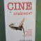 CINE TE URMARESTE ? - JOHN GIBB